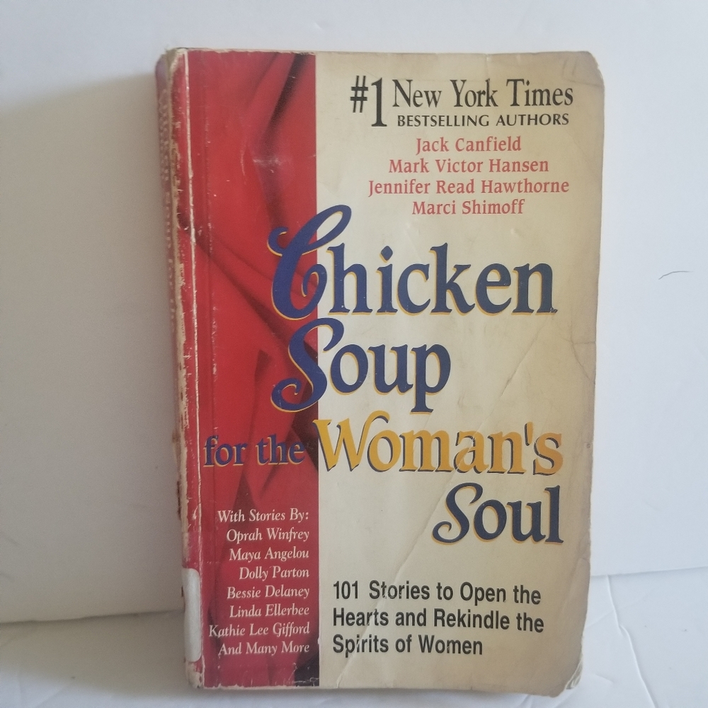 Chicken soup womans soul * (Self help)